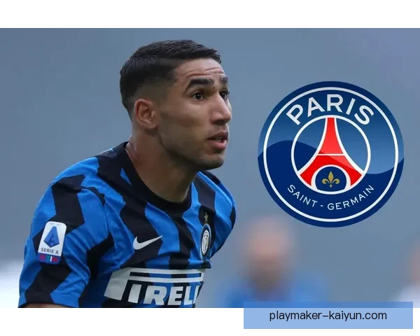 阿什拉夫在欧战中迎来助攻里程碑，助力球队稳步提升至新高峰