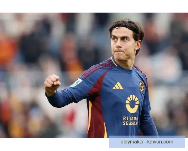 迪巴拉速度与爆发力持续提升，状态备受关注